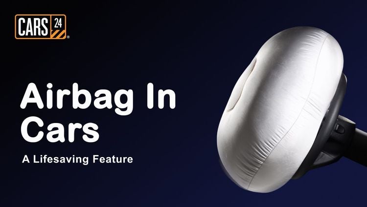 Airbags in Cars: Car Airbag Working, Types, Price and More