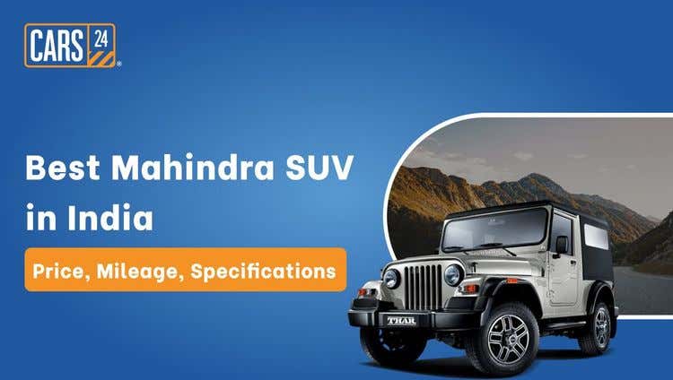  Best Mahindra SUV 
