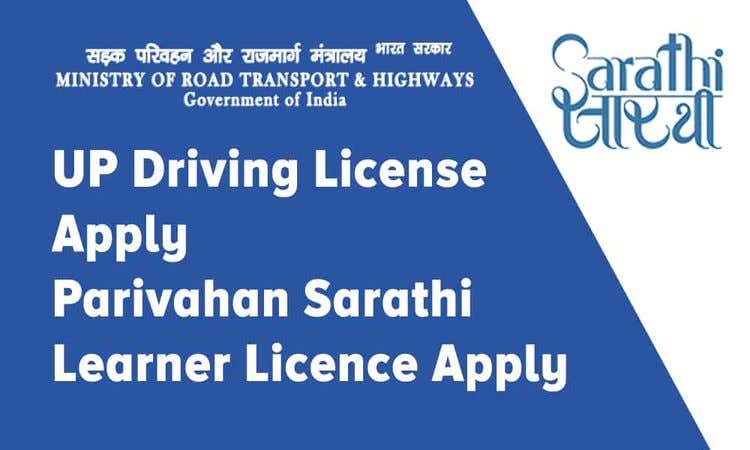 Driving Licence Uttar Pradesh - Driving Licence Online & Offline Apply in Uttar Pradesh