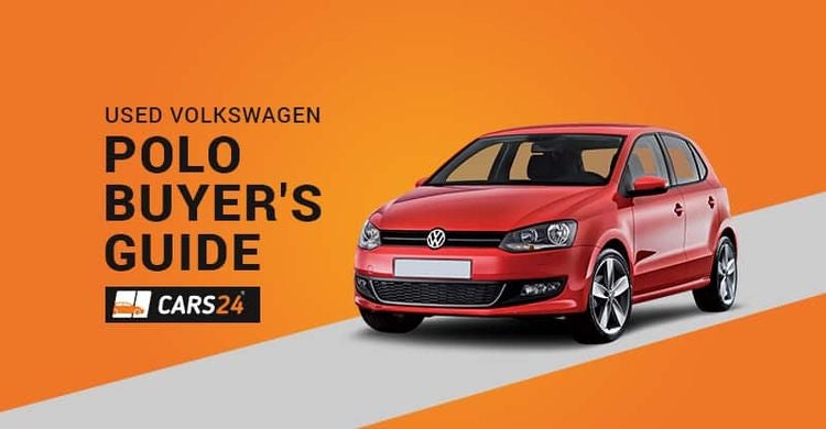 Used Volkswagen Polo Guide- Feature - Cars24.com