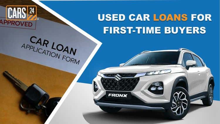 Used car loans for first-time buyers