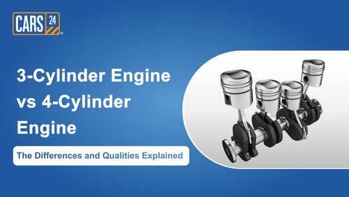 3-Cylinder Engine vs 4-Cylinder Engine: The Differences and Qualities Explained