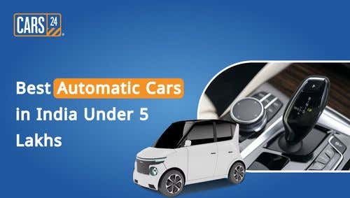Best Automatic Cars in India Under 5 Lakhs
