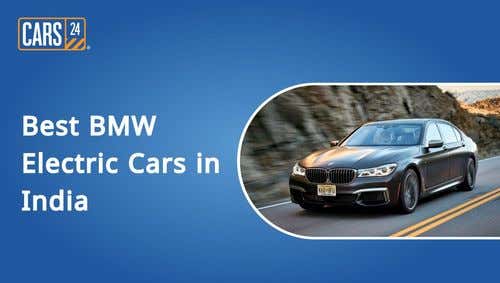 Best BMW Electric Cars in India in 2024