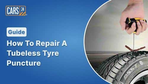 Guide: How To Repair A Tubeless Tyre Puncture