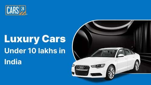 Luxury Cars Under 10 lakhs in India in 2024