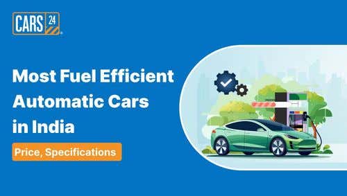 Most Fuel Efficient Automatic Cars in India in 2024 - Price, Specifications