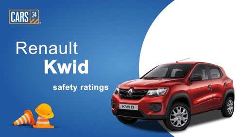 Renault Kwid Safety Rating: Adult & Child Protection Score