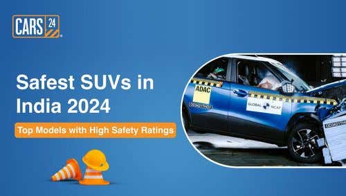 Safest SUVs in India 2024: Top Models with High Safety Ratings