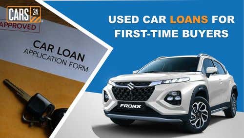 Used Car Loans For First-time Buyers - Explained