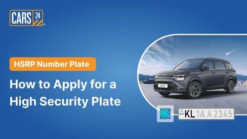 What is HSRP Number Plate & How to Apply for a High Security Plate