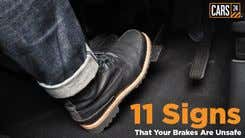 11 Signs That Your Brakes Are Unsafe