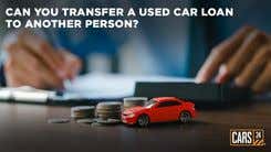 Transfer a Car Loan to Another Person