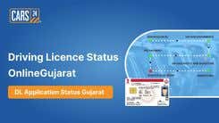 Driving Licence Status Online in Gujarat – DL Application Status in Gujarat