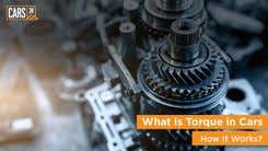 What is Torque in Cars